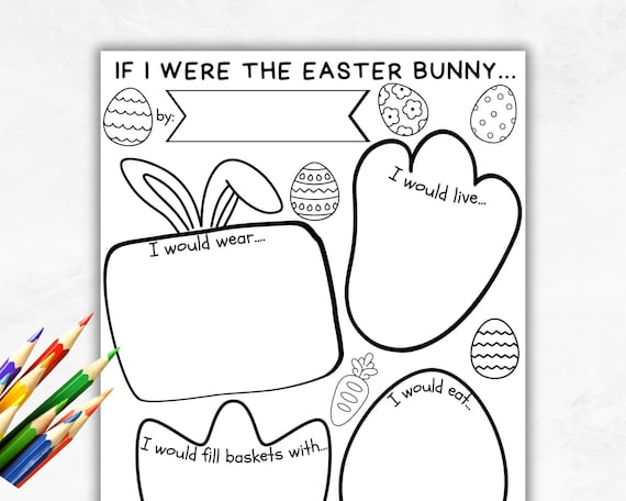 If I were the Easter Bunny printable, Easter Coloring Page, Classroom Worksheet, Kids Writing prompt, Spring school party activity