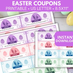 May include: Printable Easter coupons in pastel colors with bunny ears and egg designs. The coupons are for 30 minutes of screen time, picking a movie, getting out of cleaning, skipping a chore, and ice cream. The text "INSTANT DOWNLOAD" is in a purple box.