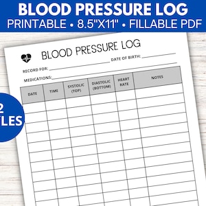 May include: A printable blood pressure log on an 8.5" x 11" sheet. The document includes sections for recording date, time, systolic and diastolic readings, heart rate, and notes. The title "BLOOD PRESSURE LOG" is at the top.