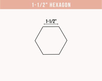English Paper Piecing - 1-1/2" Hexagon Choose Package Size