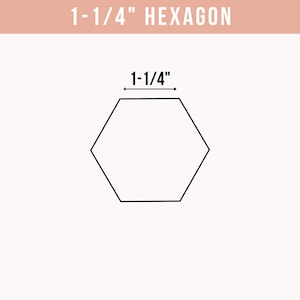 English Paper Piecing - 1-1/4"  Hexagon Choose Package Size