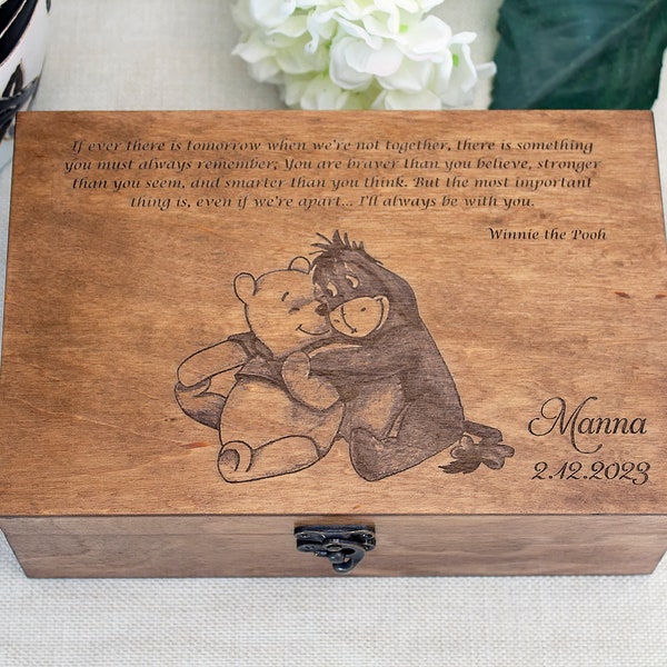 Winnie the Pooh quote on wooden box, Personalized keepsake box with custom saying, Winnie and Eeyore on memory box