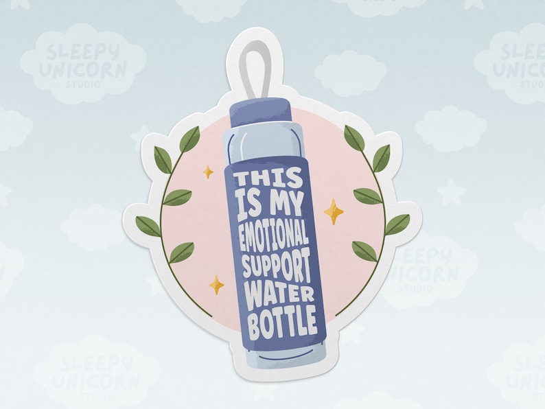 This is My Emotional Support Water Bottle Sticker for Mental Health ...