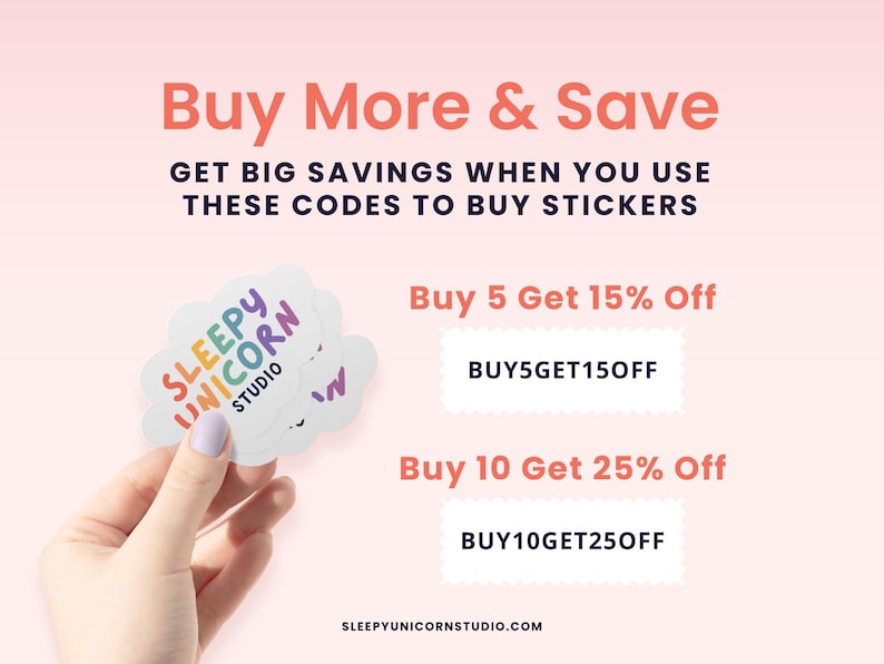 a hand holding a sticker that says buy more and save