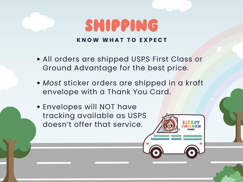 The image is a text-based illustration that provides information about shipping services. It includes a white van with a "SLEEPY UICORN" logo, a rainbow, and a road.