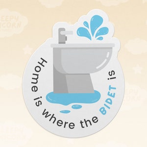 Sticker Home is Where the Bidet Is, sticker toilet, sticker voor volwassenen, humorsticker voor volwassenen, cadeau voor reizigers, waterbestendige sticker voor waterfles afbeelding 1