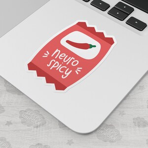 Neuro Spicy Hot Sauce Sticker: Neurodivergent Pride, ADHD Humor image 2