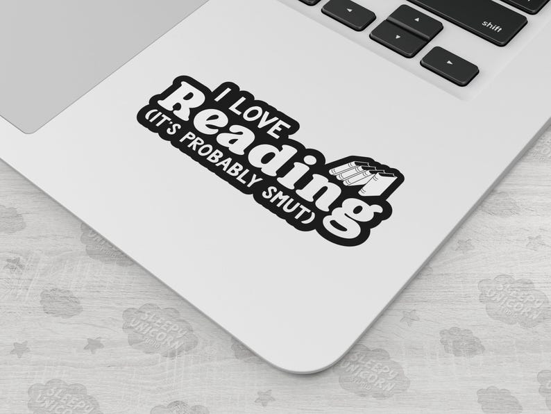 I Love Reading Smut Sticker, Romance Novel fan gift, funny book sticker, smutty book club gift, Sticker for Book Lovers image 3