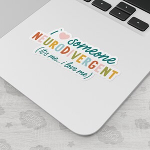 Pegatina de vinilo Orgullo Neurodivergente: Amor Propio para Laptop imagen 2