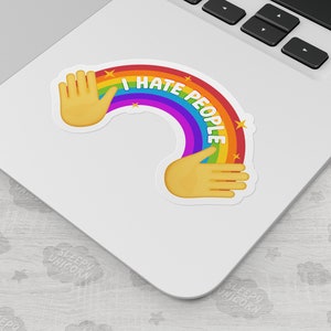 I Hate People Rainbow Emoji Sticker for Introverts, Healing Memes, Sarcastic decal for Water Bottle, Funny Laptop Sticker image 2