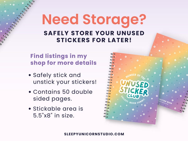 a spiral notebook with the words, need storage? safely store your unused stickers
