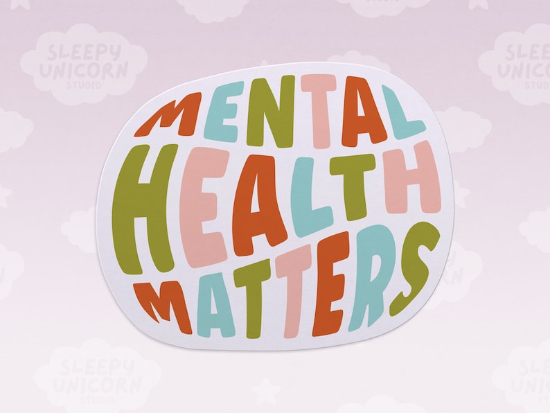Mental Health Matters Sticker: Awareness Decal, Laptop, Water Bottle - Etsy