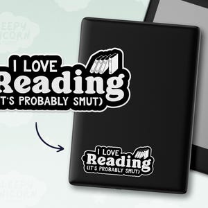I Love Reading Smut Sticker, Romance Novel fan gift, funny book sticker, smutty book club gift, Sticker for Book Lovers image 2