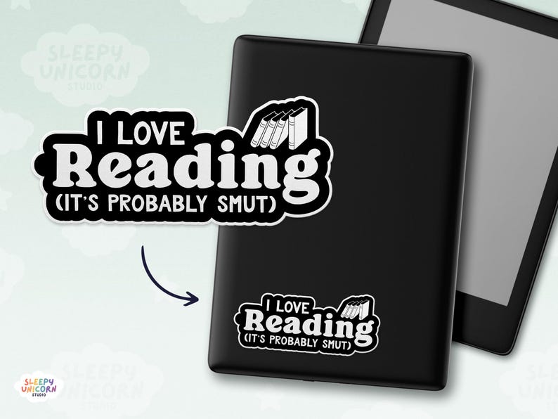 I Love Reading Smut Sticker, Romance Novel fan gift, funny book sticker, smutty book club gift, Sticker for Book Lovers image 2