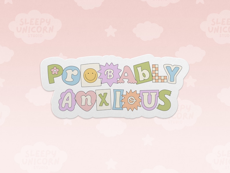 Probably Anxious Mental Health Sticker Gift for Introverts, Sticker for the socially awkward, Water bottle Anxiety Sticker, Laptop sticker image 1