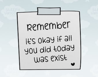 Mental Health Sticker: Positive Affirmation - It's Okay To Exist