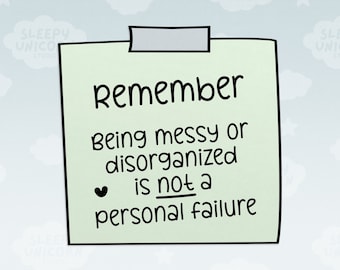 Messy Is Not Failure Sticker: Mental Health Reminder, Positive Affirmation