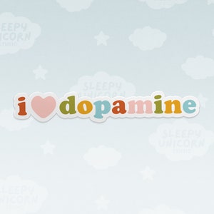 I Love Dopamine Vinyl Sticker, Stocking Stuffer Gifts for ADHD Water bottle, colorful laptop decal