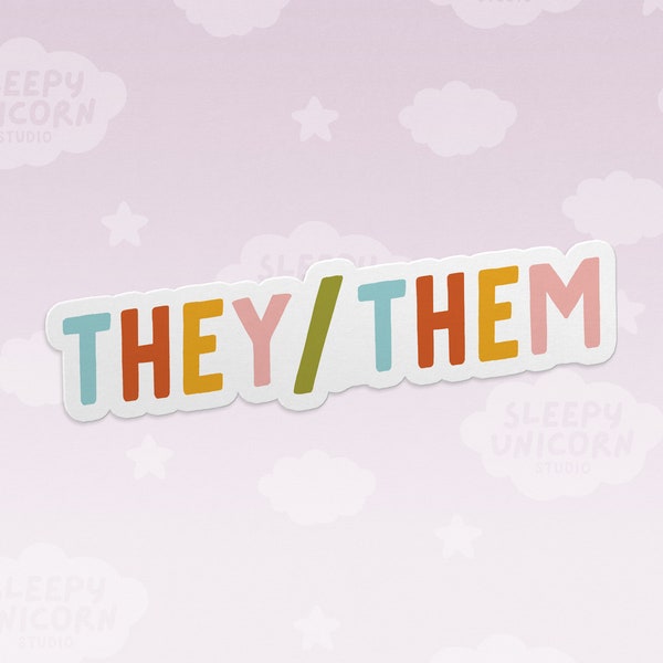 Pronoun Sticker They/Them, Pride Sticker, Alphabet Mafia, LGBTQ+, stickers for pride, Pride Month, Normalize Pronouns, My Pronouns