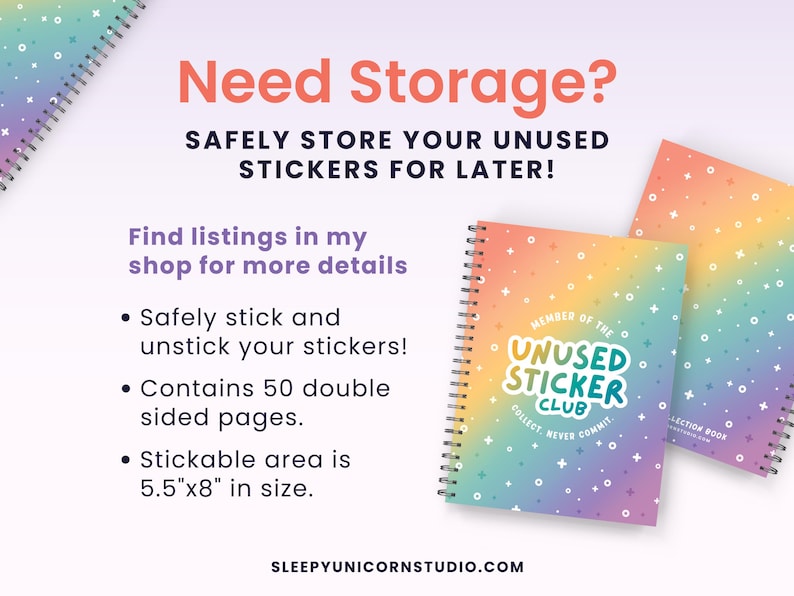 a spiral notebook with the words, need storage? safely store your unused stickers