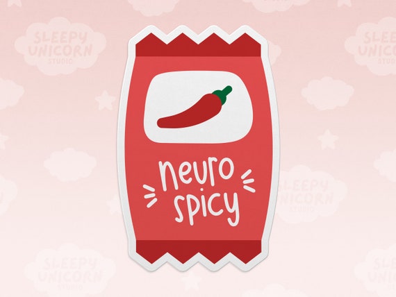 Neuro Spicy Hot Sauce Sticker: Neurodivergent Pride, ADHD Humor