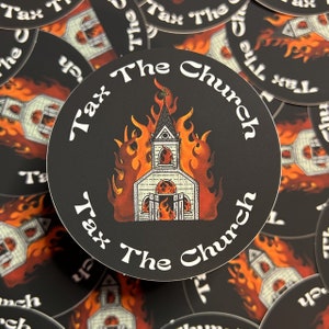 Tax The Church-Matte-Die Cut-Sticker