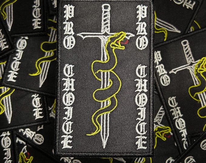Pro Choice-Sword and Snake-Embroidered-Iron On-Sew On Patch