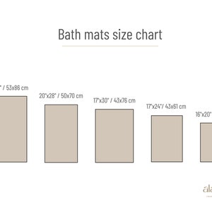May include: A size chart for bath mats showing five different sizes in inches and centimeters. The sizes are 21"x34" / 53x86 cm, 20"x28" / 50x70 cm, 17"x30" / 43x76 cm, 17"x24" / 43x61 cm, and 16"x20" / 41x51 cm.