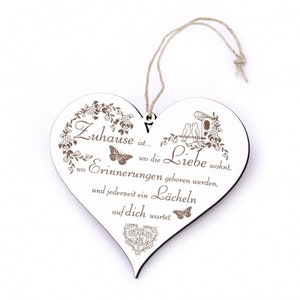 Herz Schild Spruch Zuhause ist, wo die Liebe wohnt, wo Erinnerungen