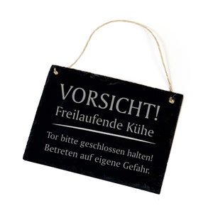 Slate Beware of free-roaming cows - Keep gate closed - Sign 22x16 - Farm Landhaus Stall Stallschild Sign Farmer