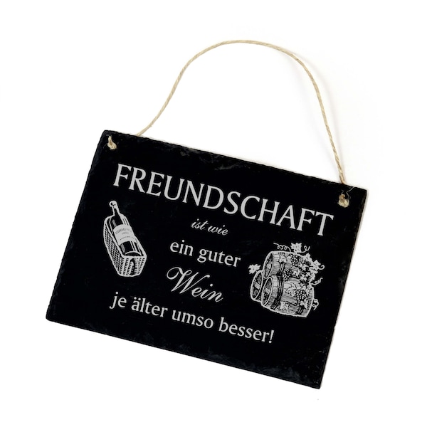 Schiefertafel Spruch Freundschaft ist wie ein guter WEIN • 22 x 16 cm • wetterfest • Schild Deko • Geschenk Freunde Freund Kumpel Winzer