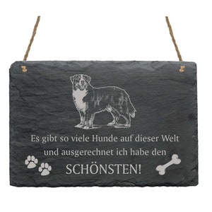 Slate « BERNER SENNENHUND - schönster Hund » Hunde Spruch Schild Decoration Door sign Dog breed Gift Dog owner Switzerland
