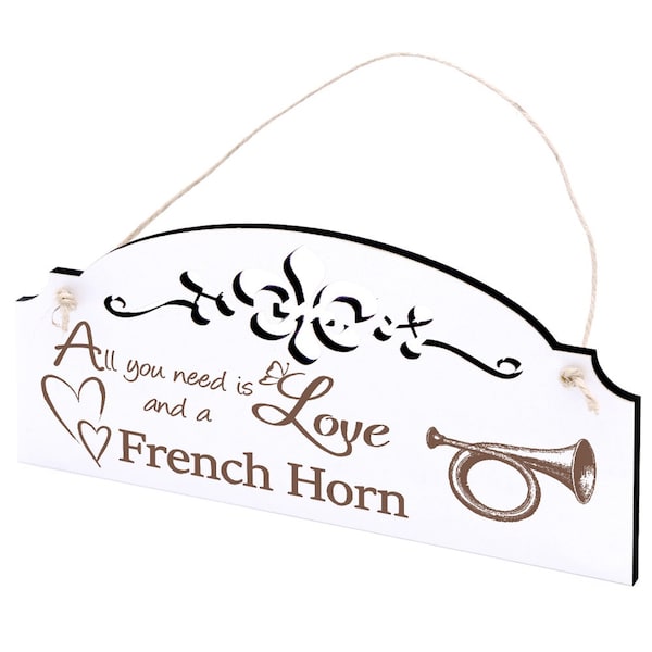 Schild Waldhorn Deko 20x10cm - All you need is Love and a French Horn - Holz - Shabby Vintage Türschild Ornamente Dekoschild Dekoration