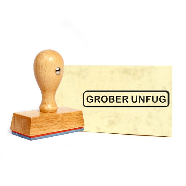 Stempel Grober Unfug - Holzstempel - 49 x 9 mm - lustige Bürostempel Buchungsstempel Kontierungsstempel Buchhaltung Verwaltung Büro Schule