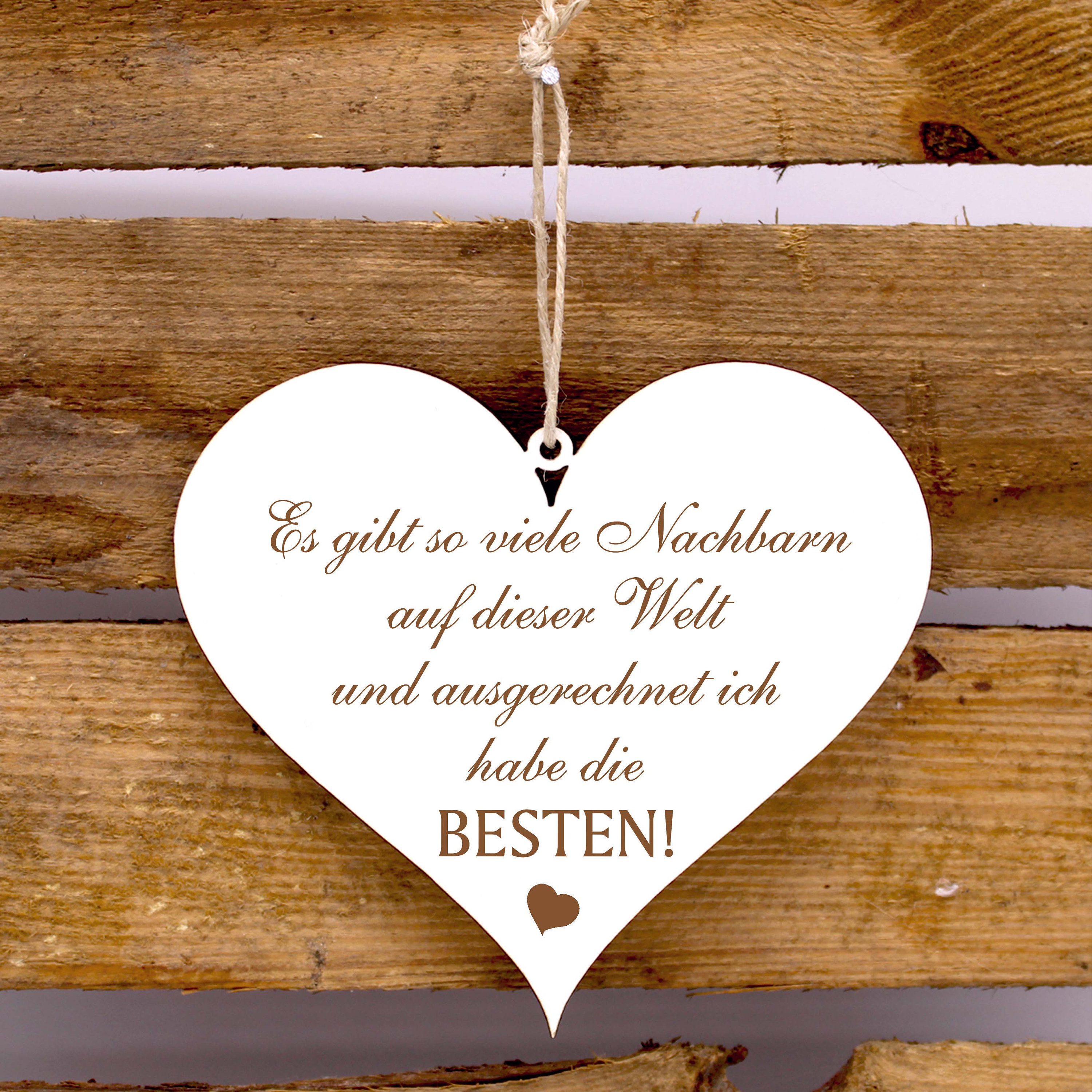 49+ Tolle nachbarn beste nachbarn sprueche , Schild Herz Spruch BESTE