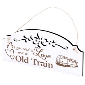 Shield old railway decoration 20 x 10 cm - All you need is Love and an Old Train - Wood - Shabby Vintage Door Sign Ornaments Decorative Sign Gift