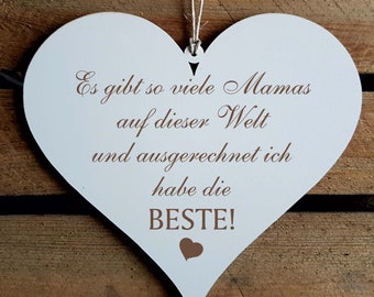 Schild HERZ « Es gibt so viele MAMAS auf dieser Welt » mit Spruch Beste Mama Geschenk Mutter Geburtstag Muttertag Frauentag Valentinstag