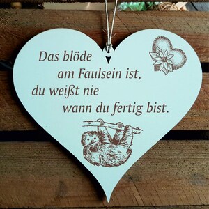 Shield Heart Sloth The stupid thing about being lazy is • 13 x 12 cm • Saying Decoration Wall decoration • Gift Family colleagues Friends Birthday