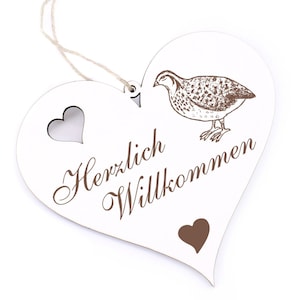 Welcome Sign - Quail - Decoration Heart Wood - Door sign 13 x 12 cm - Heart Shield Door decoration Family House Entrance Decorative sign Decoration door
