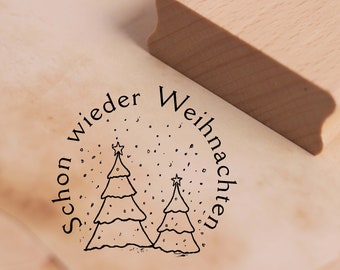 Stempel Schon wieder Weihnachten - Tannenbäume Motivstempel ca. 38 x 35 mm • Holzstempel Scrapbooking • Weihnachtsfeier Wichteln Advent Gruß