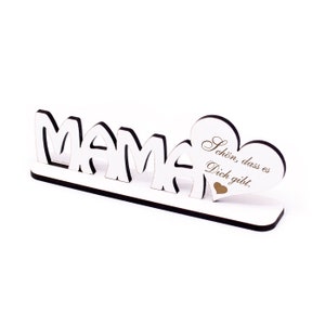 Deko Aufsteller MAMA Schön, dass es Dich gibt • Schild mit Herz • 20 x 7 cm • Dekoschild Deko • Geschenk Geburtstag Muttertag Mutter Liebe