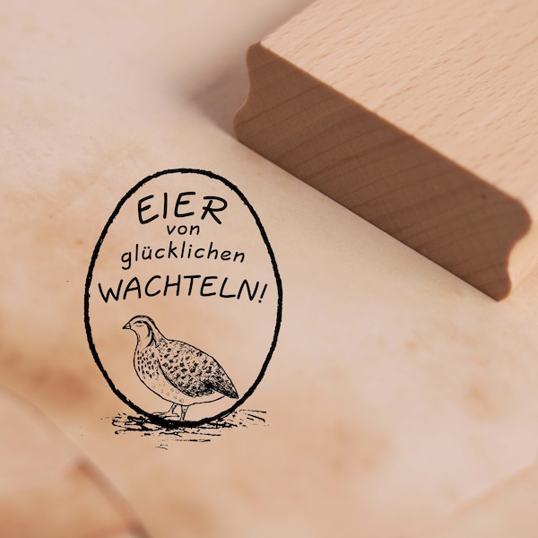 Stempel Eier von glücklichen Wachteln! • Wachtel Motivstempel • ca. 28 x 38 mm • Holzstempel Ei • Eierkarton Bauer Landwirt Wachteleier Bio