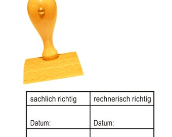 Stempel « SACHLICH + RECHNERISCH RICHTIG » Tabelle Datum Zeichen Bürostempel Buchungsstempel Kontierungsstempel Buchhaltung Verwaltung Büro