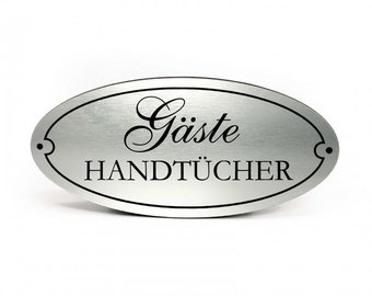 Gäste Handtücher Schild Kunststoff Silber graviert oval selbstklebend Gasthandtuch Dekoschild 15 x 7 cm - Klebeschild modern klassisch