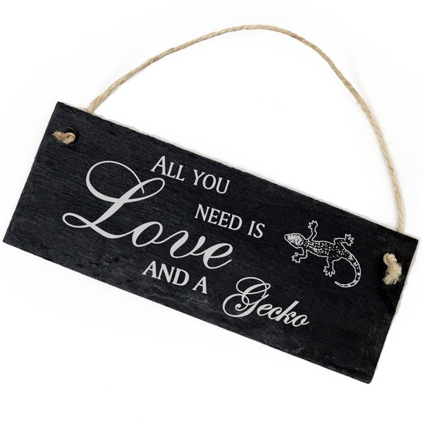 Schiefertafel Deko Gecko Schild 22 x 8 cm - All you need is Love and a Gecko