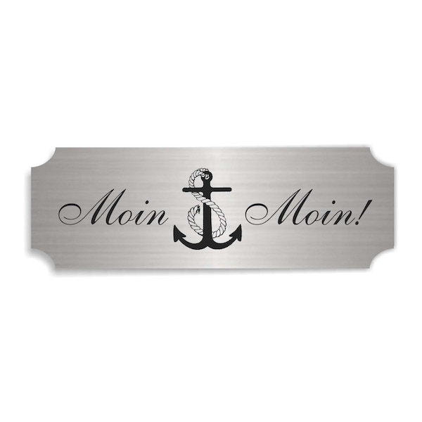 Self-adhesive shield in aluminum look "MOIN MOIN" with motif ANKER silver door sign deco sign greeting North Germany sailor