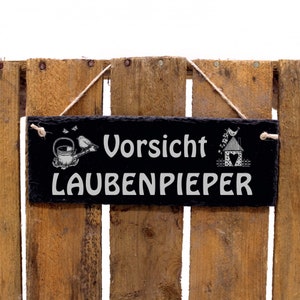 Garden Sign Slate Engraved - Caution Laubenpieper - Garden Decoration for Attaching 22 x 8 cm - Garden Sign Gazebo Decoration Allotment Garden