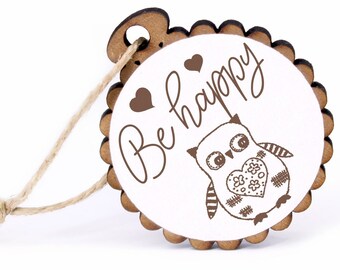 Étiquette cadeau - Be Happy Owl Vintage Heart - Bois Ø-5 cm - avec ruban de jute - Cadeau Enfants Inscription à l’école Anniversaire École maternelle