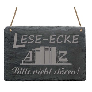 Slate Table «LESEECKE-Please Don&#39;t Disturb» Note Shield for bookish Readers Library Library Library Library Library Book Trade Read