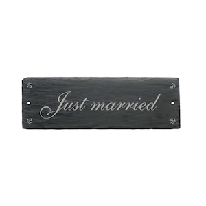 Slate Sign Just Married - Slate Door Sign 22 x 8 cm - Engraving Gift Wedding Wedding Gift Marriage Marriage Wedding Decoration